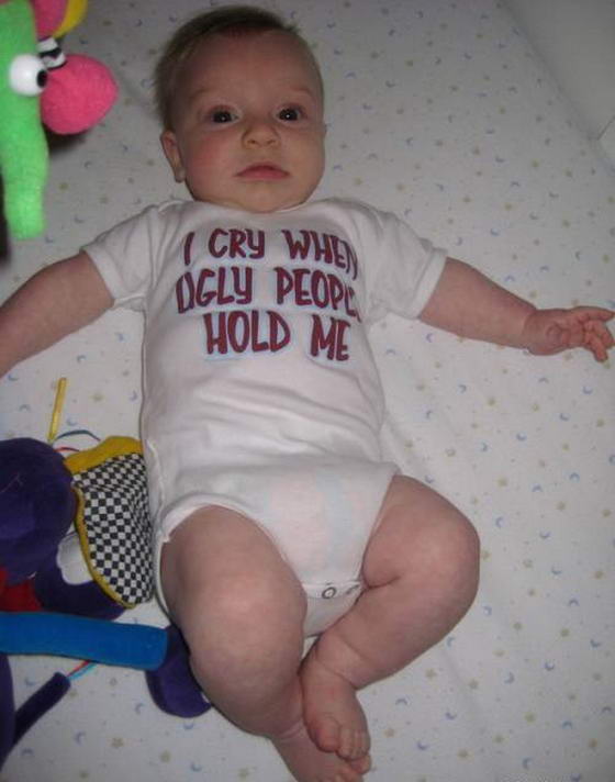 I Cry When Ugly People Hold Me - Baby T-shirts