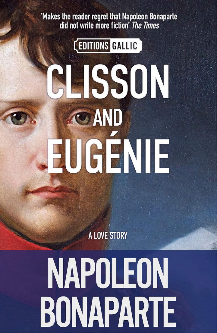 Clisson et Eugenie - Napoleon's Love Life